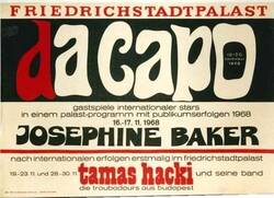 Da Capo. Josephine Baker, Tamas Hacki Gastspiele im Friedrichstadtpalast
