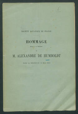 Hommage rendu à la mémoire de M. Alexandre de Humboldt...