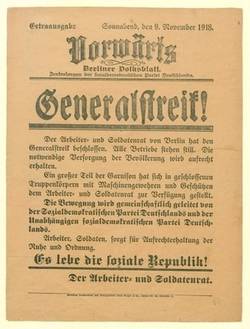 Extraausgabe vom Vorwärts. Der Arbeiter und Soldatenrat von Berlin hat den Generalstreik beschlossen.