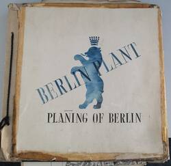 BERLIN PLANT. PLANUNG OF BERLIN