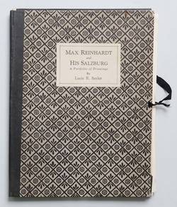 Max Reinhardt and his Salzburg. A Portfolio of Twenty Drawings by Lucie R. Sayler. With a Introduction by Max Reinhardt "Salzburg Home of my Theatre