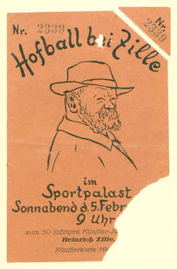 Einladung und Eintrittskarte zum "Hofball bei Zille" zum "50 jährigen Künstlerjubiläum", handsigniert