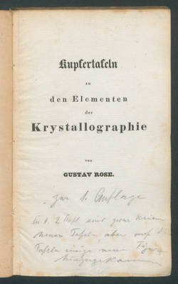 Kupfertafeln zu den Elementen der Krystallographie / von Gustav Rose.;