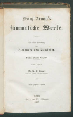 Franz Arago's sämmtliche Werke...
16. Bd