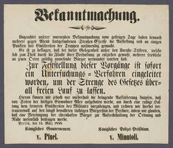 "Bekanntmachung" betreffend die Einleitung eines Untersuchungs-Verfahrens wegen der "Straßen-Excesse" am 14. März 1848 - Maueranschlag
