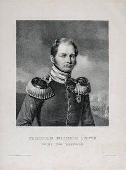 Friedrich Wilhelm Ludwig/ Prinz von Preußen;