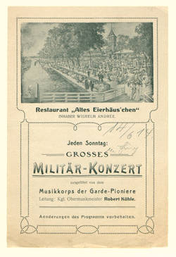 Grosses Militärkonzert Musikkorps der Garde-Pioniere, Leitung Robert Kühle;