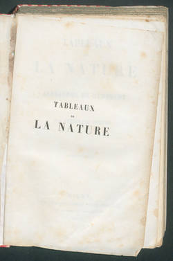 Tableaux de la nature / par Alexandre de Humboldt. Trad. par Ferdinand Hoefer.;