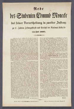 "Rede des Studenten Edmund Monecke bei seiner Verurtheilung in zweiter Instanz zu 2 1/2 Jahren Festungshaft und Verluist der National-Kokarde."