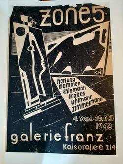 Plakat Zone 5. Ausstellung in der Galerie Franz vom 4. Sept. bis 20.Okt. 1948