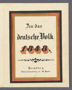 "An das deutsche Volk 1848." - Aufruf zur deutschen Einheit des Dichters Eugen Hammerstein. 