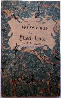 Verzeichnis der Miethsleute. Großes Haus 1798-1816.;