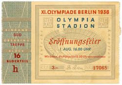 Eintrittskarte: "XI. Olympiade Berlin 1936 | Olympia-Stadion | Eröffnungsfeier | 1. Aug. 16.00 Uhr"
