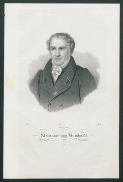 Freiherr Alexander von Humboldt (1769 - 1859), Naturforscher und Geograph