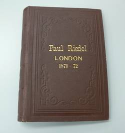 Schriftverkehr von Paul Riedel während des London Aufenthaltes 1871/1872;