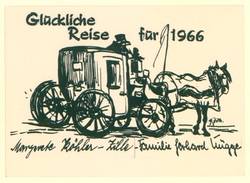Eigenhändige von Postkarte Margarete Zille m.e.U., sowie Familie Gerhard Flügge betr. "Glückliche Reise für 1966" (Bildseite, gedruckt) und "und viele Grüße" (Adressseite, Handschrift)