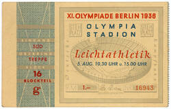 Eintrittskarte: "XI. Olypiade Berlin 1936 | Olympia-Stadion | Leichtathletik | 5. Aug. 10.30 Uhr u. 15.00 Uhr"