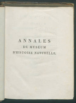 Annales du Muséum d'Histoire naturelle.
Titeländerung! Früher u.d.T.: Annales du Muséum National d'Histoire naturelle.
T.7