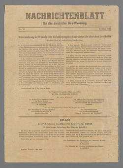 Flugblatt „Nachrichtenblatt für die deutsche Bevölkerung/ Nr. 18/ 9. Mai 1945/ ... Unterzeichnung der Urkunde über die bedingungslose Kapitulation der deutschen ...“