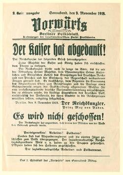 "2. Extraausgabe des Vorwärts vom 9. November 1918. Der Kaiser hat abgedankt! ..."