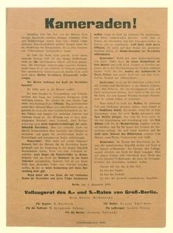 "Kameraden!"; an die heimkehrenden Soldaten vom Vollzugsrat des Arbeiter- und Soldatenrates Groß-Berlins.