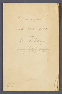Manuskript von Carl Philipp Nobiling "Erinnerungen aus dem Jahre 1848"