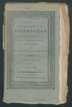 Forts. Allgemeine Geographische Ephemeriden...8. Jg 1805Bd 16,1 Jan.-16,4 AprilBd 17,1 Mai-17,3 Jul.Bd 18,1 Sept.-18,4 Dec.