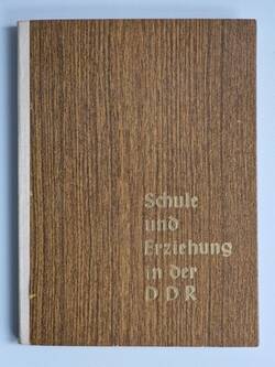 Fotomappe "Schule und Erziehung in der DDR"