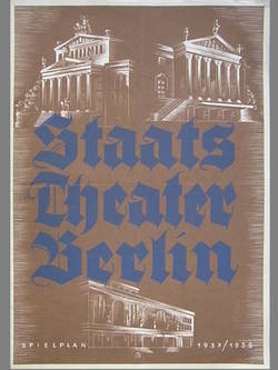 Staatstheater Berlin Spielplan 1937/1938