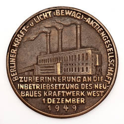 Medaille zur Erinnerung an die Inbetriebsetzung des Neubaues Kraftwerk West 1. Dezember 1949;