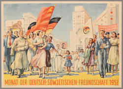 MONAT DER DEUTSCH - SOWJETISCHEN - FREUNDSCHAFT 1952